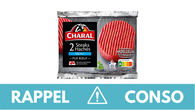 , Rappel produit : Steaks hachés Charal